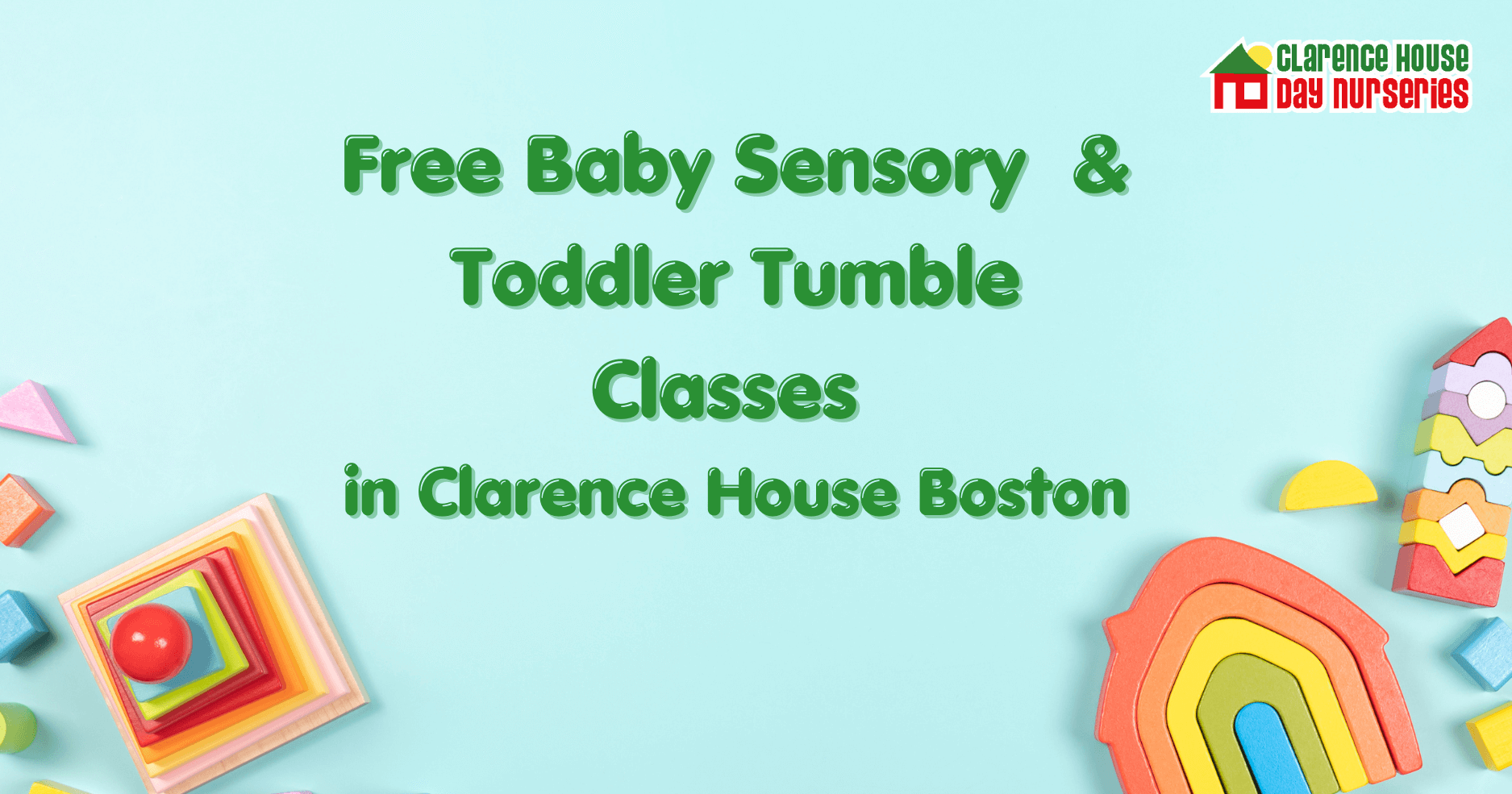 free baby and toddler classes in Clarence House Boston